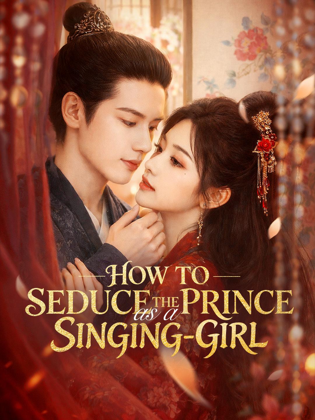 How to Seduce the Prince as a Singing-Girl poster