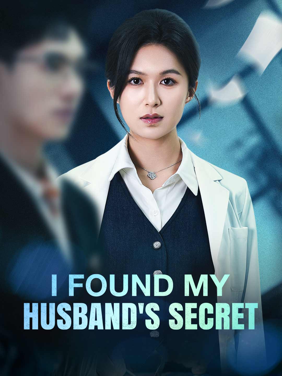 I Found My Husband's Secret poster