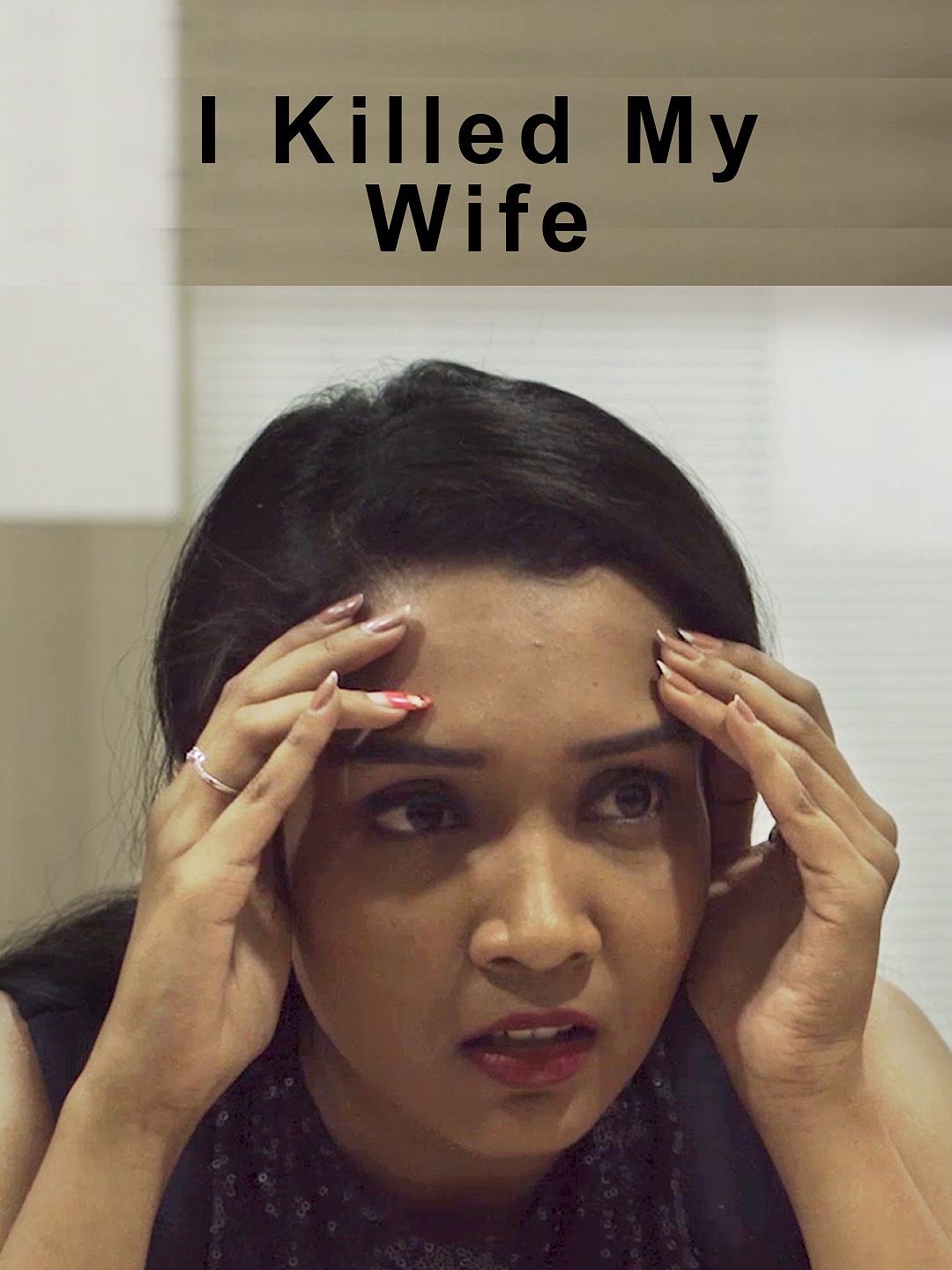 I Killed My Wife poster