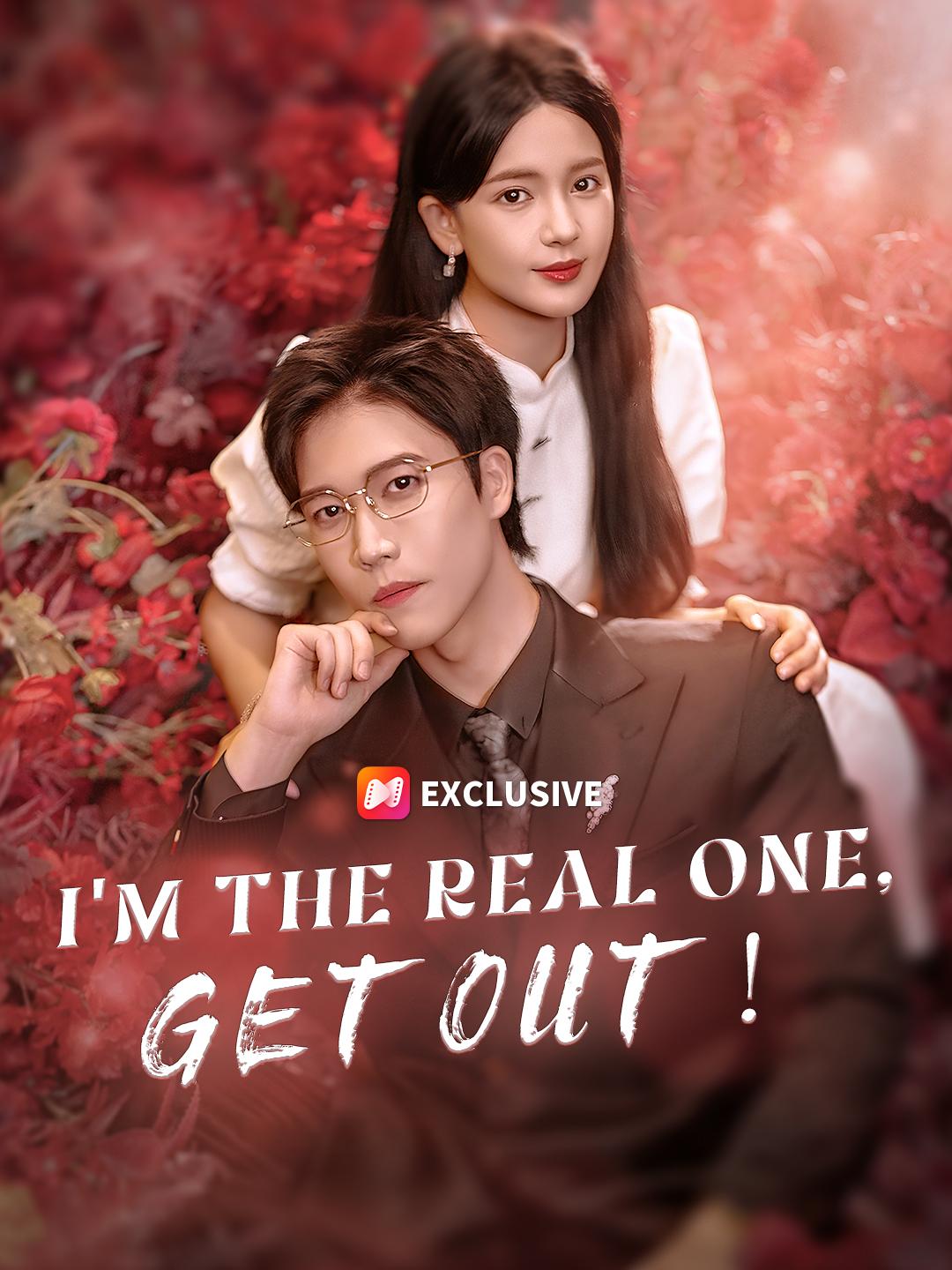 I'm the Real One, Get Out! poster