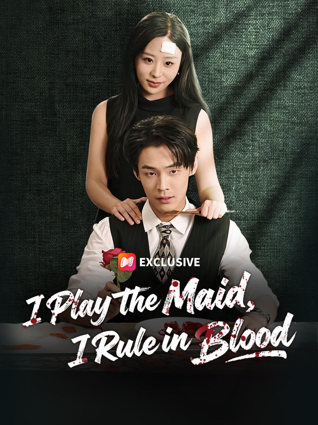 I Play the Maid, I Rule in Blood poster