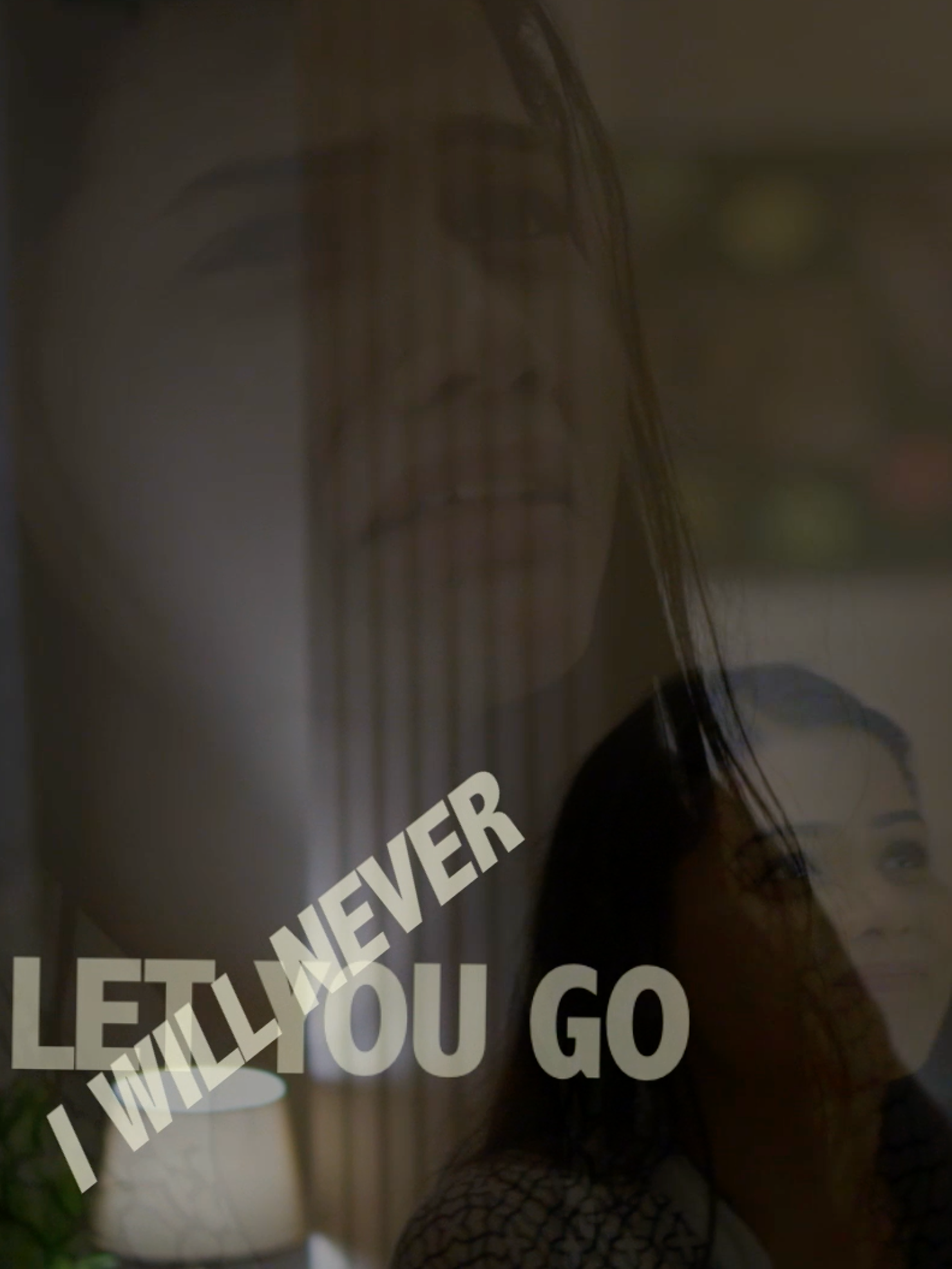 I Will Never Let You Go poster