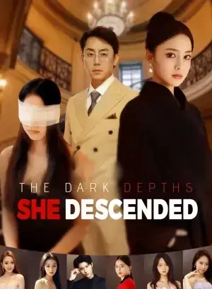 The Dark Depths She Descended poster
