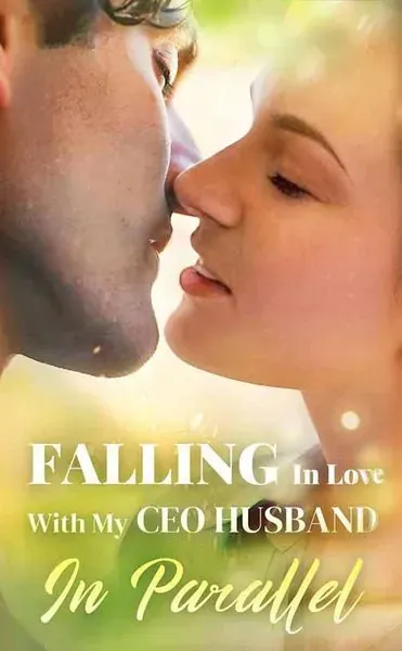 Falling in Love With My CEO Husband in Parallel poster