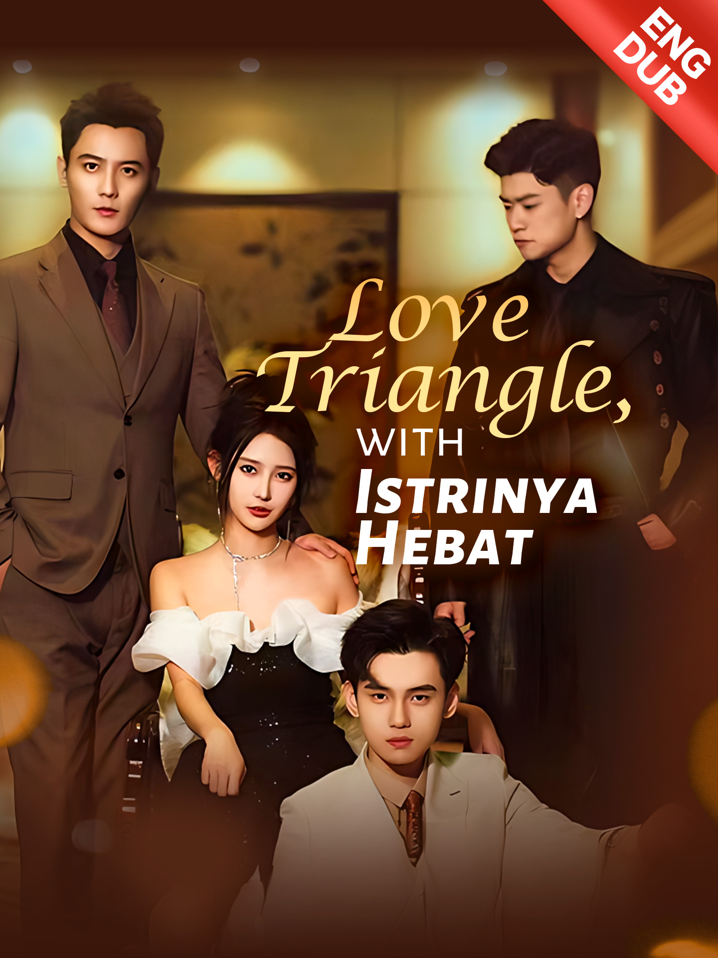 [ENG DUB] Love Triangle with Three Magnates poster