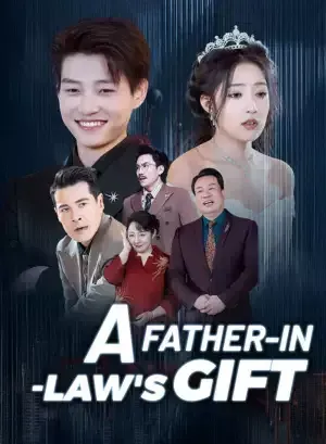 A Father-in-Law’s Gift poster