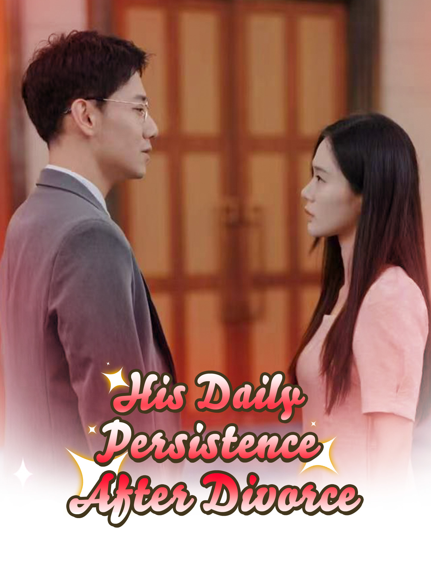 His Daily Persistence After Divorce poster