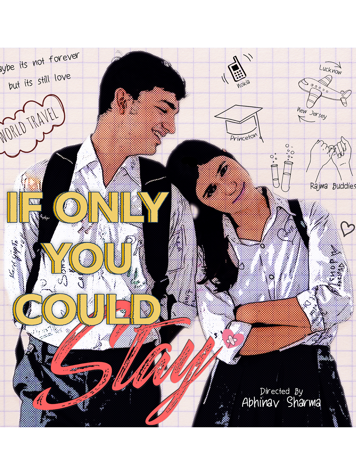 If Only You Could Stay poster