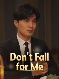 Don't Fall for Me poster