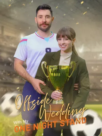 Offside Wedding With My One Night Stand