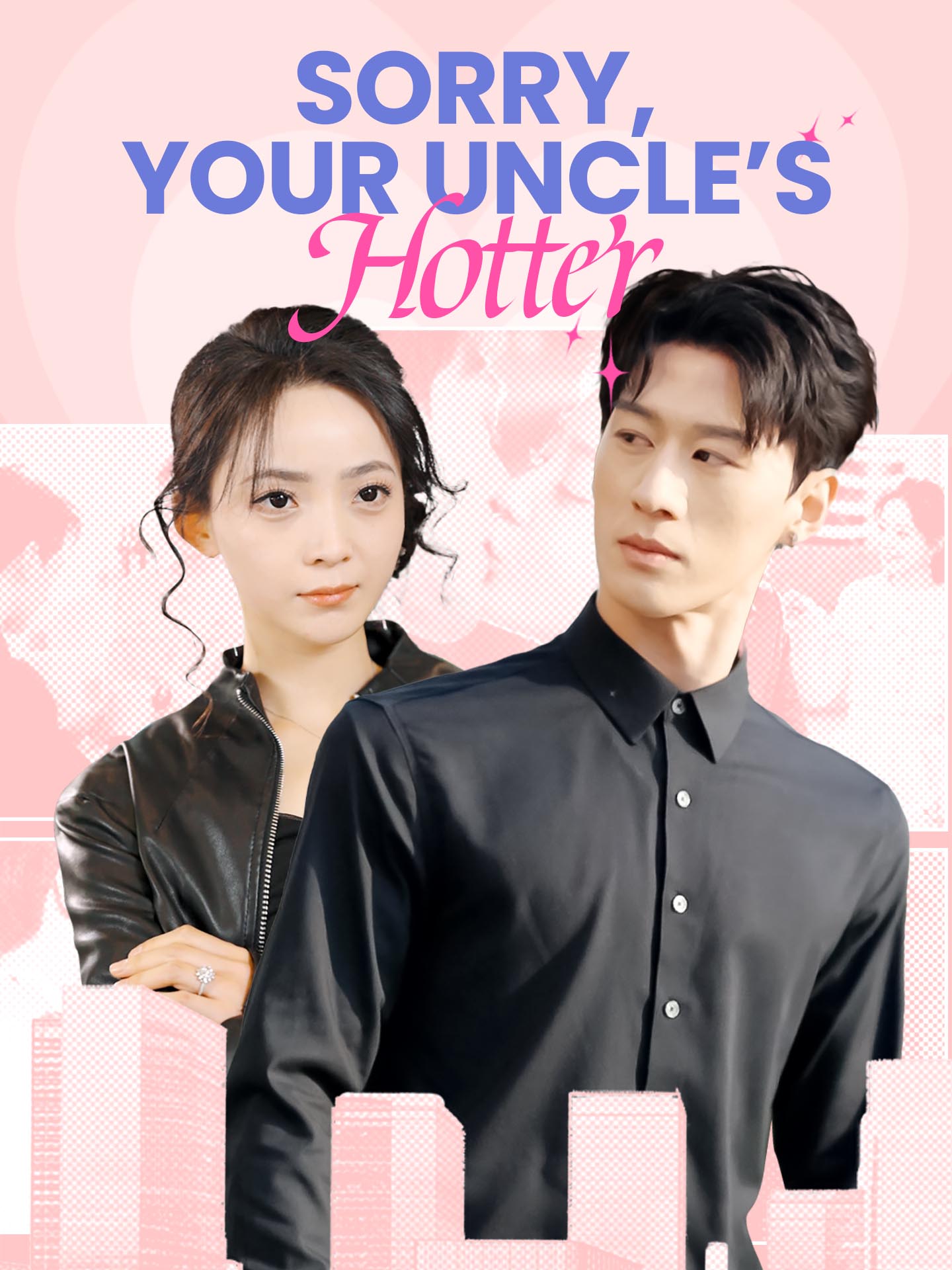 Sorry, Your Uncle's Hotter poster