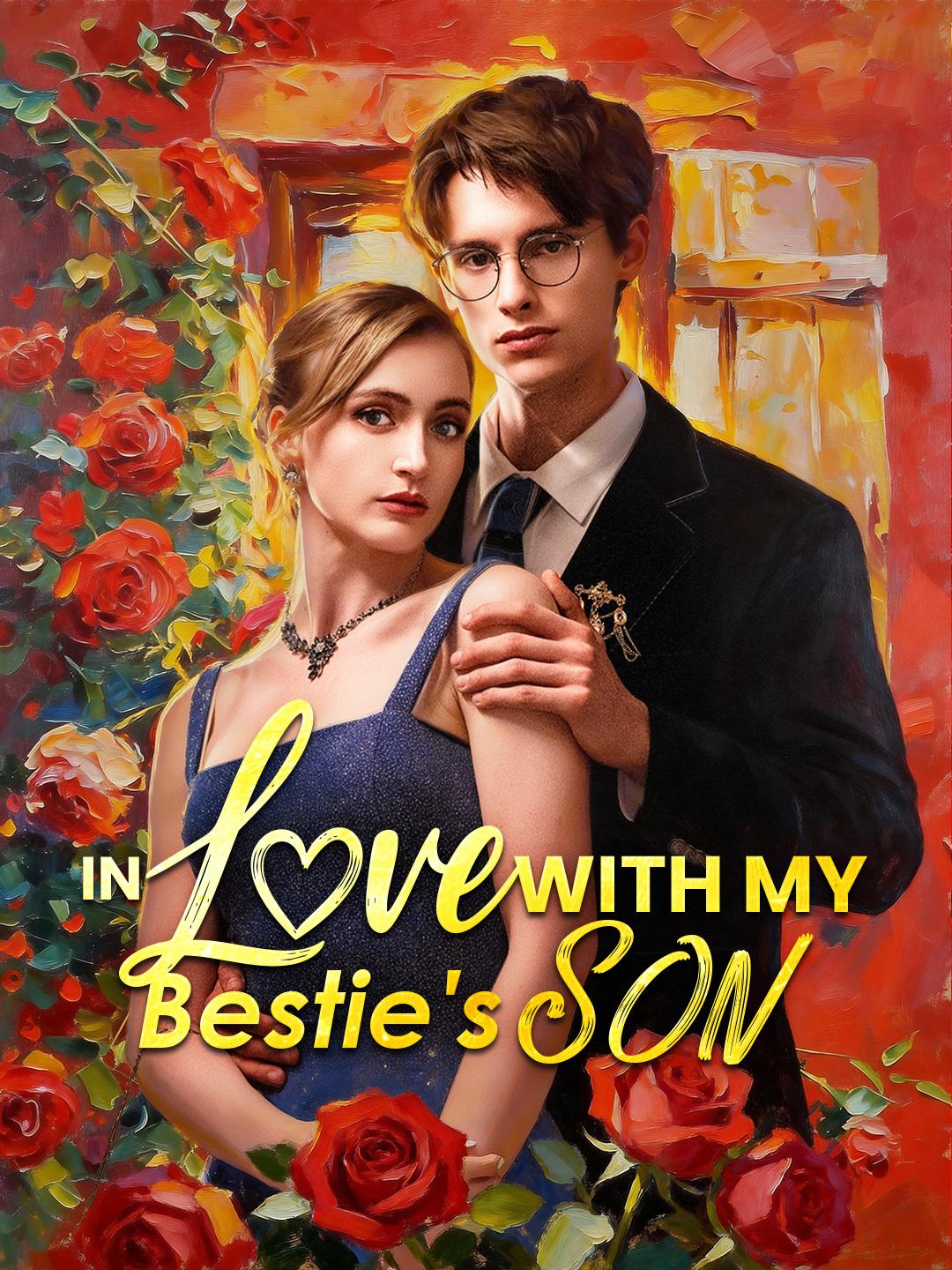 In Love With My Bestie's Son poster