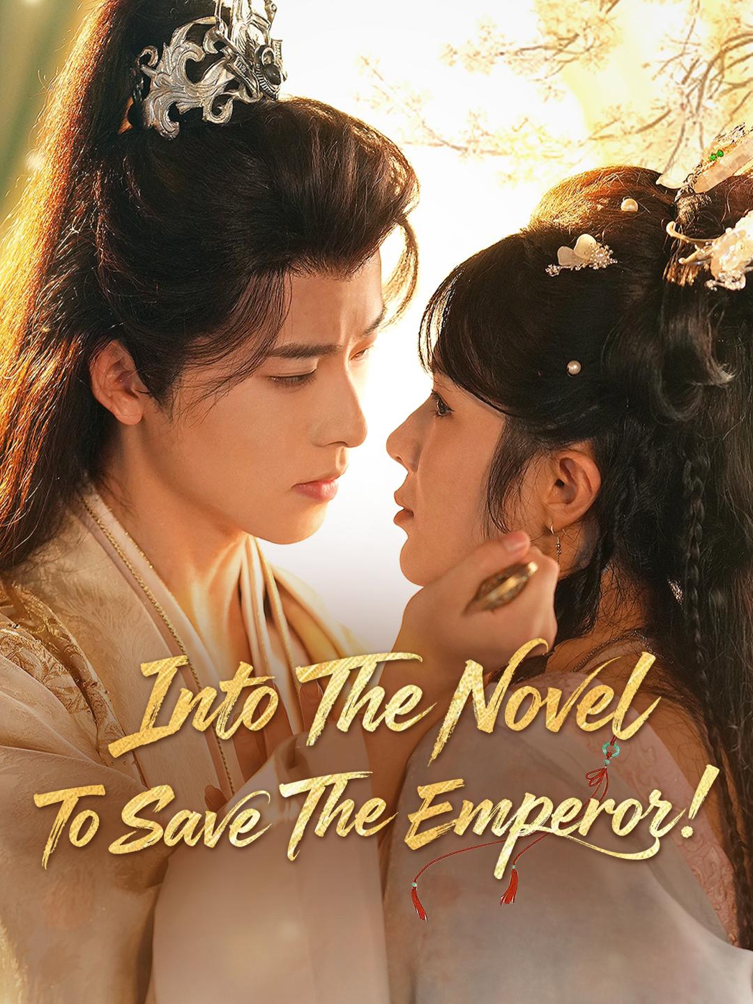 Into The Novel To Save The Emperor! poster