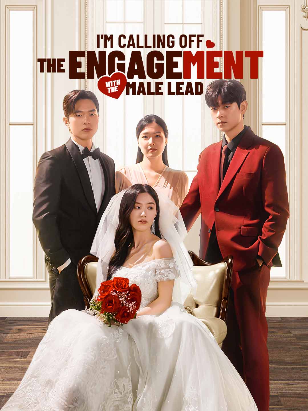 I'm Calling Off the Engagement with the Male Lead poster
