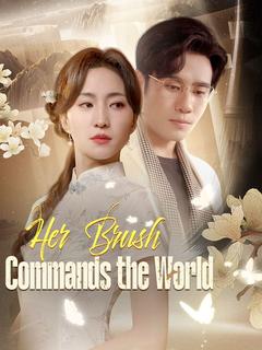 Her Brush Commands the World poster