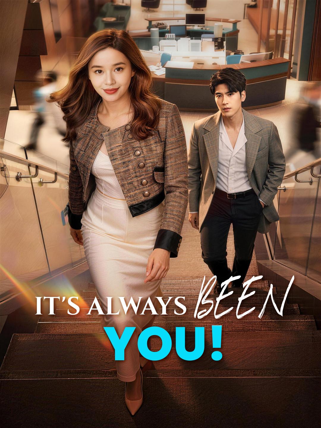 It's Always Been You! poster