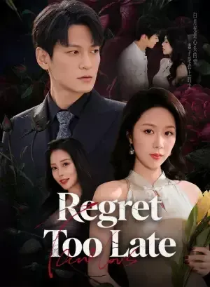 Regret Too Late poster