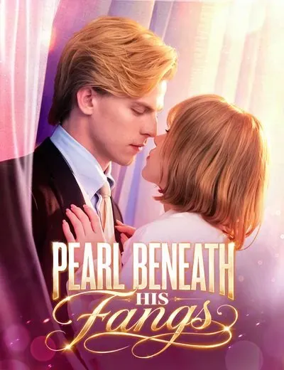 Pearl Beneath His Fangs Pearl Beneath His Fangs