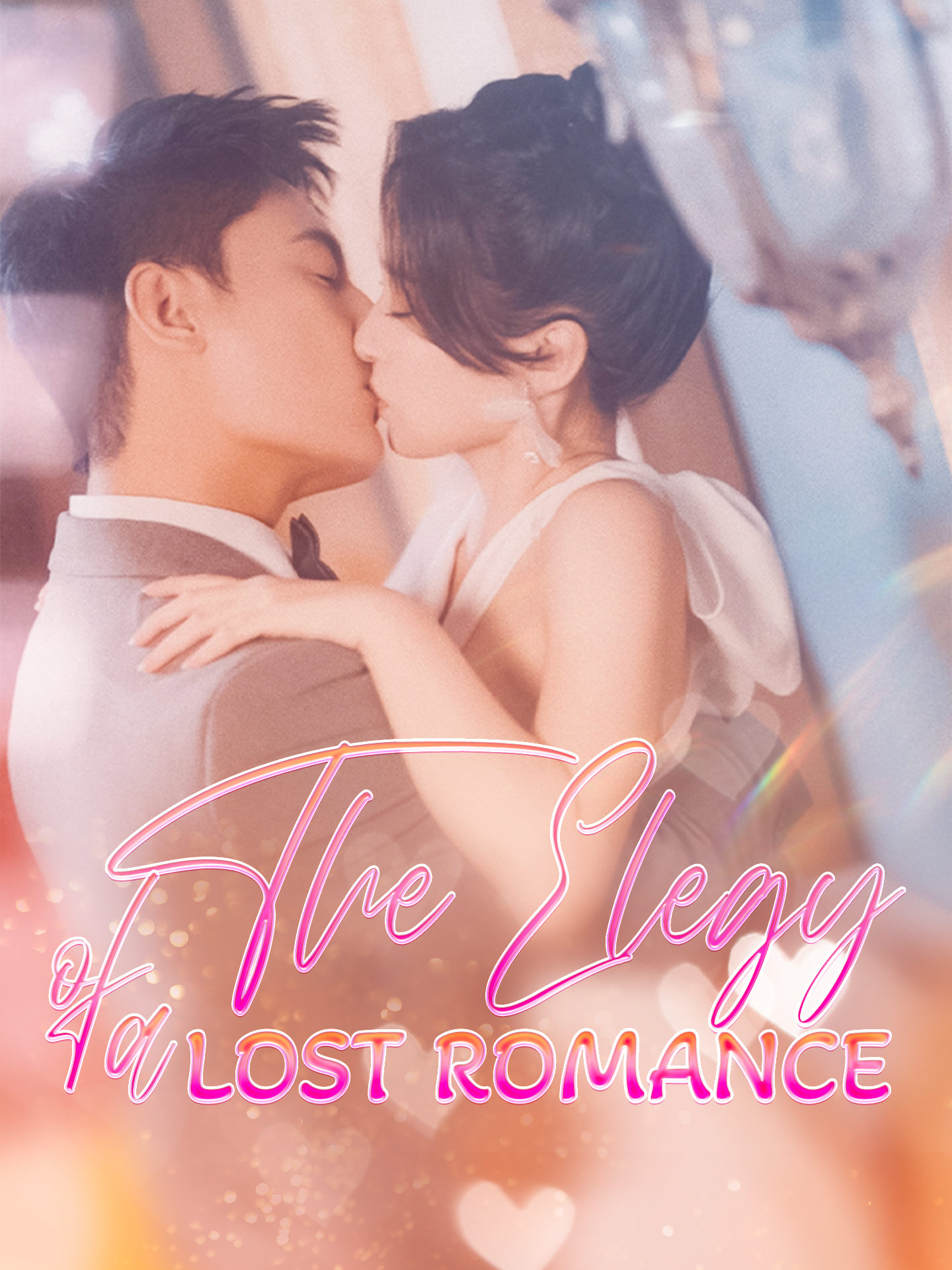 The Elegy Of A Lost Romance poster