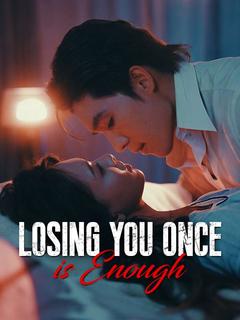 Losing You Once is Enough poster