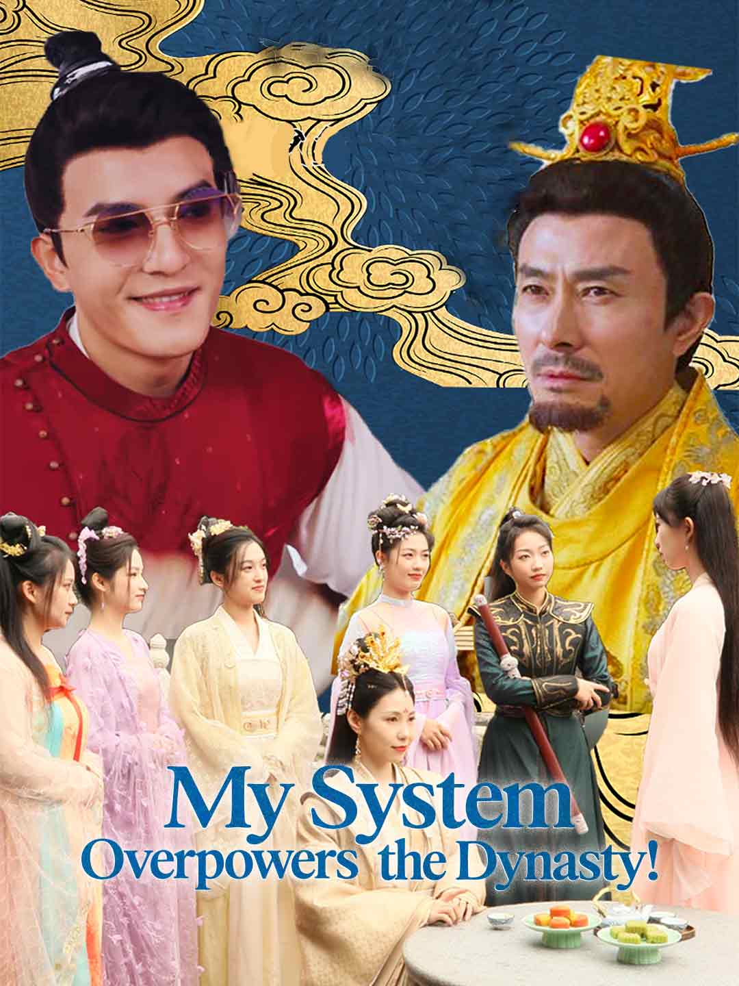 My System Overpowers the Dynasty! poster