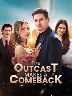 The Outcast Makes a Comeback poster
