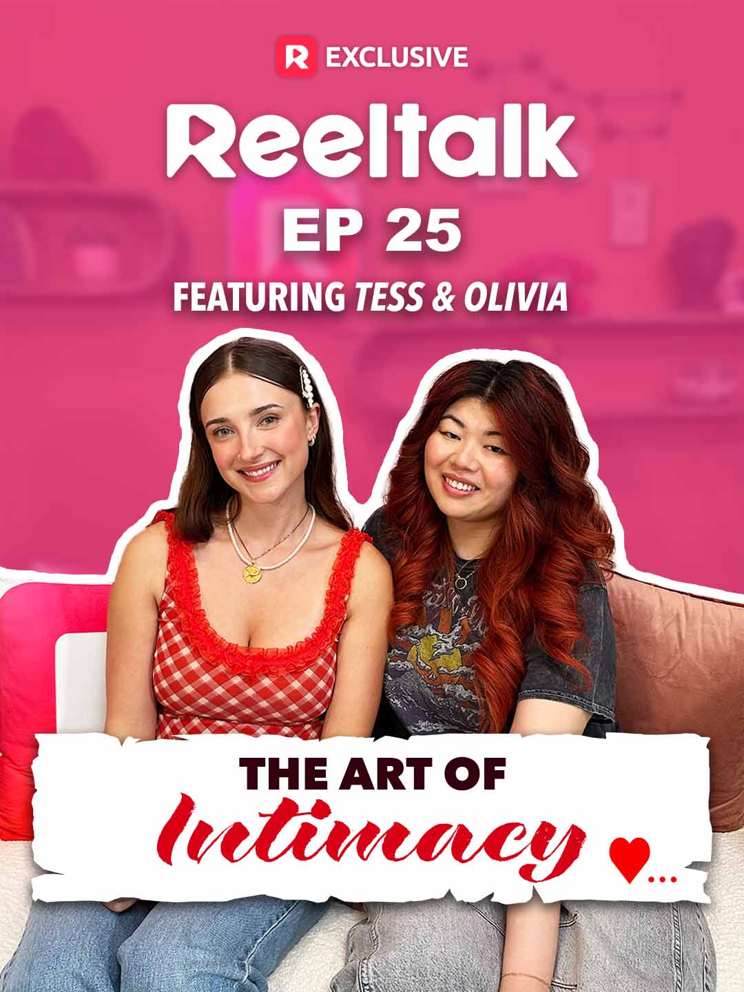 ReelTalk EP25-The Art of Intimacy