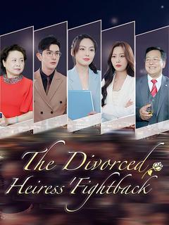 The Divorced Heiress' Fightback poster
