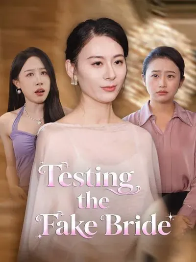 Testing the Fake Bride poster