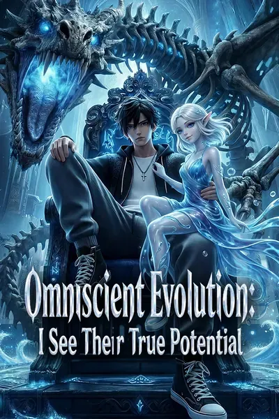 Omniscient Evolution: I See Their True Potential poster