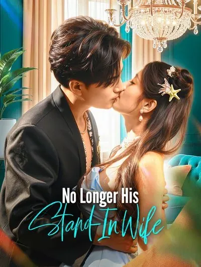 No Longer His Stand-In Wife poster