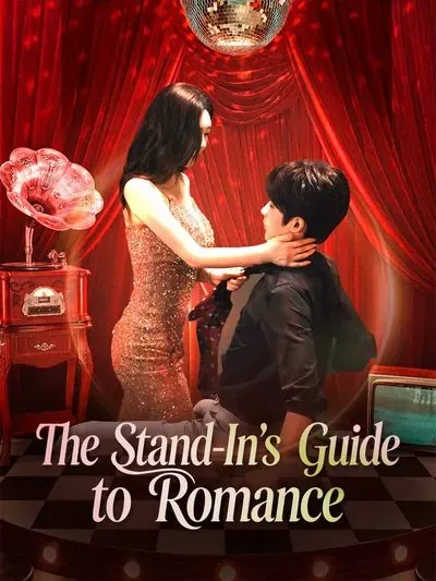 The Stand-In’s Guide to Romance poster