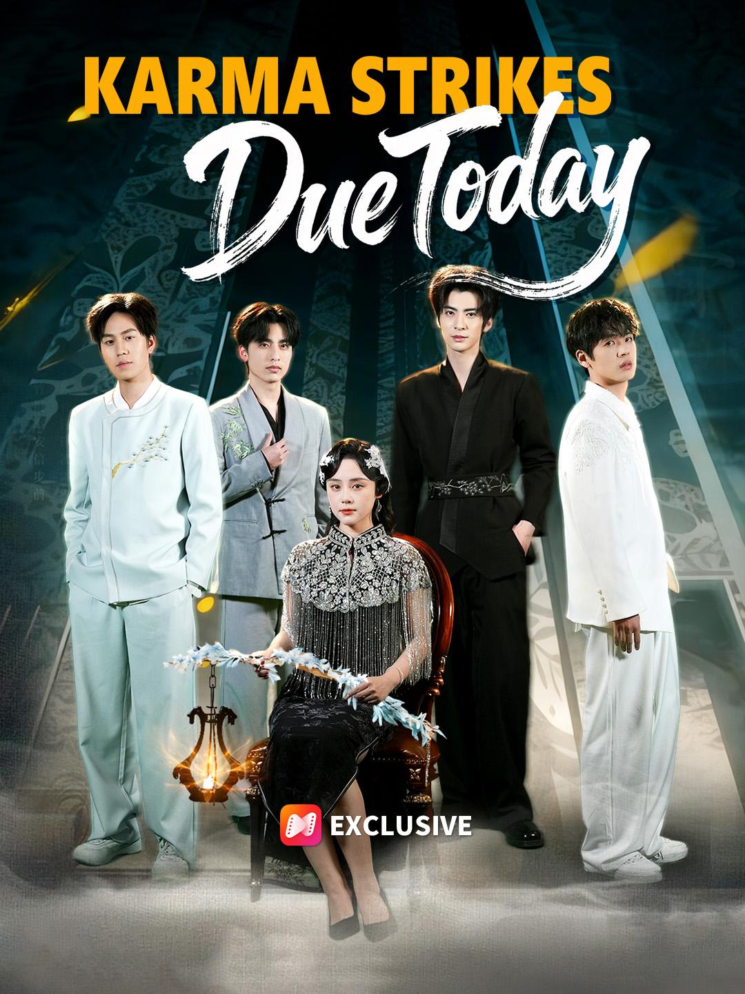 Karma Strikes, Due Today poster