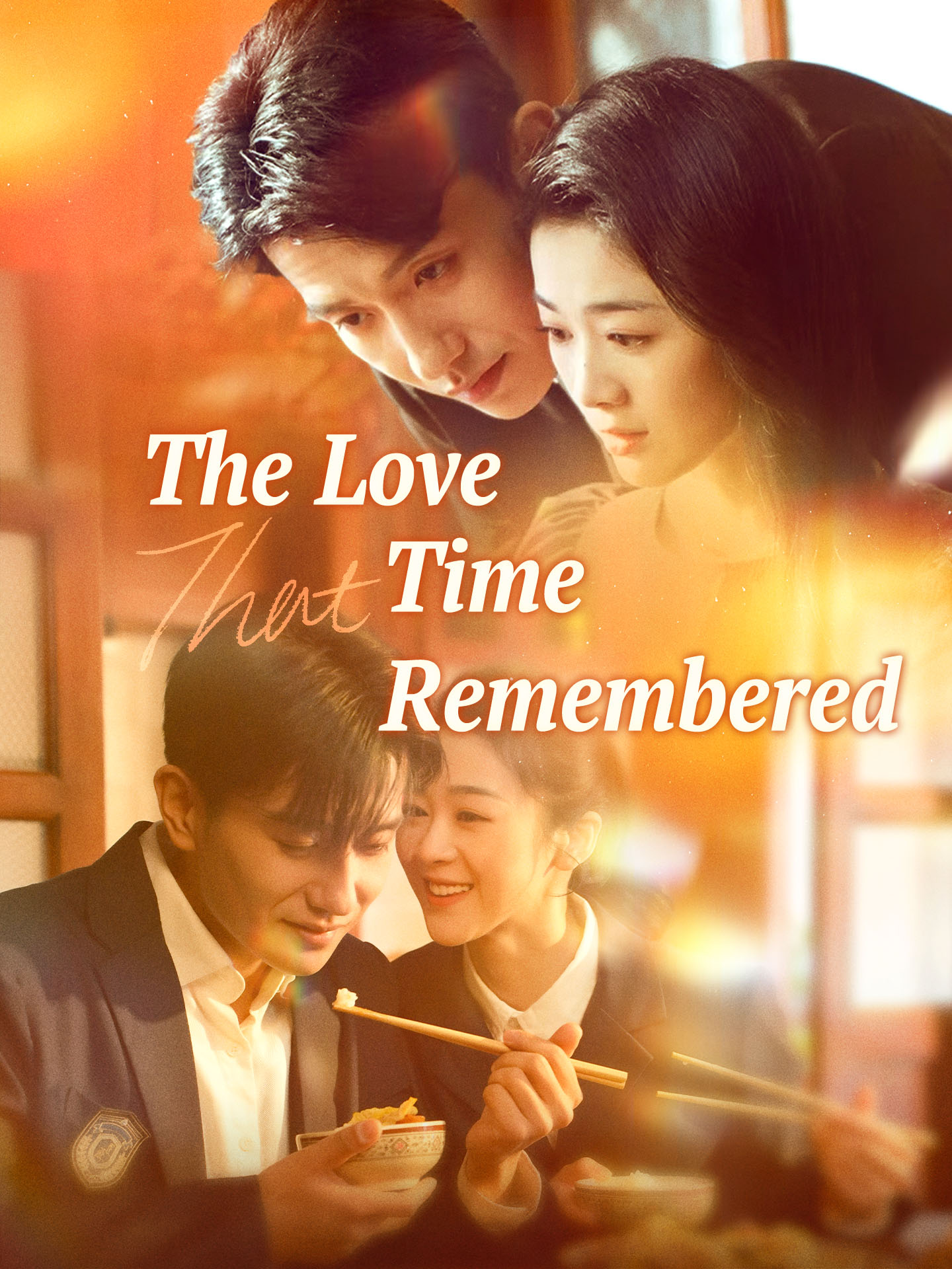 The Love That Time Remembered poster