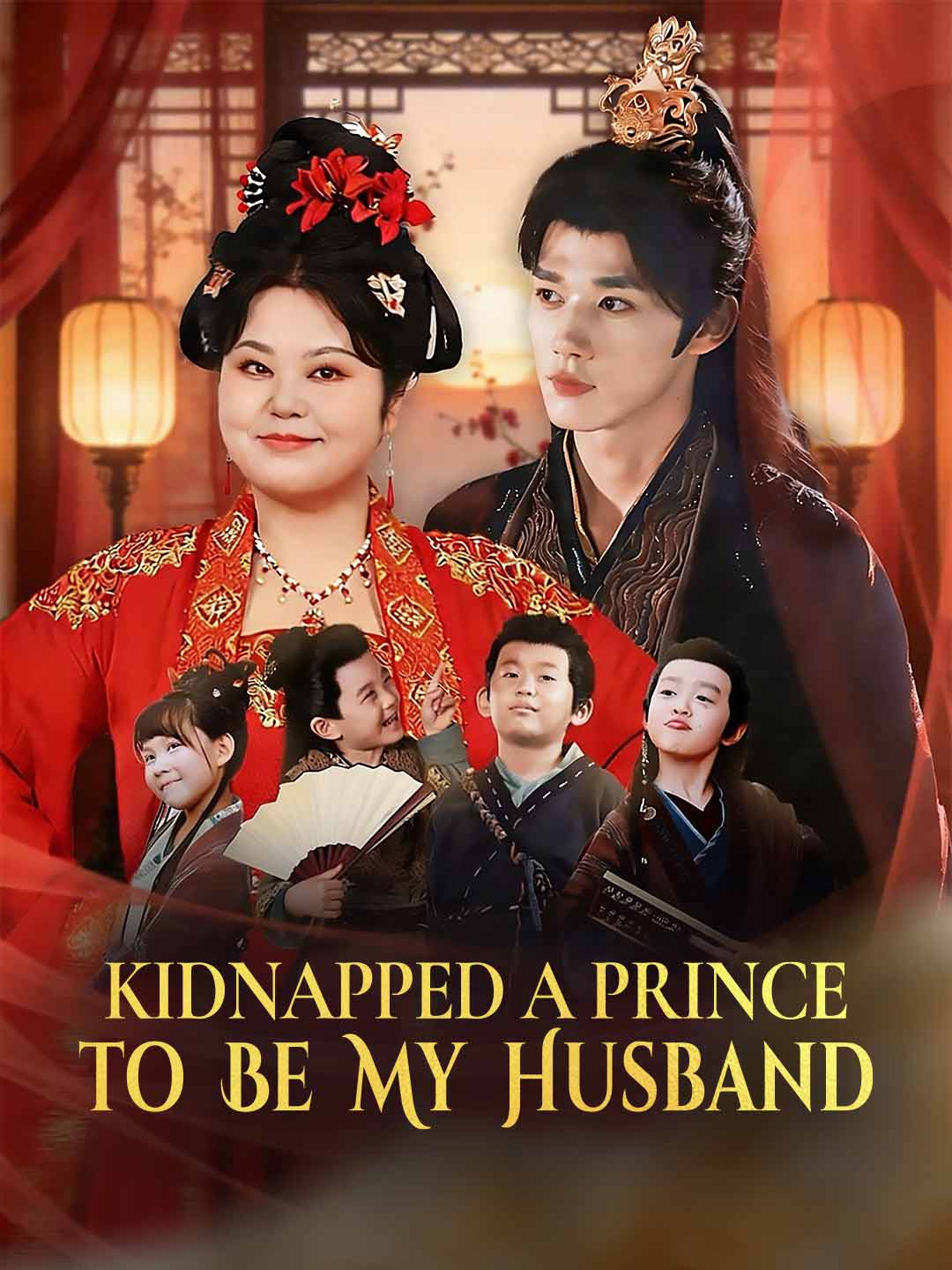 Kidnapped a Prince to Be My Husband poster