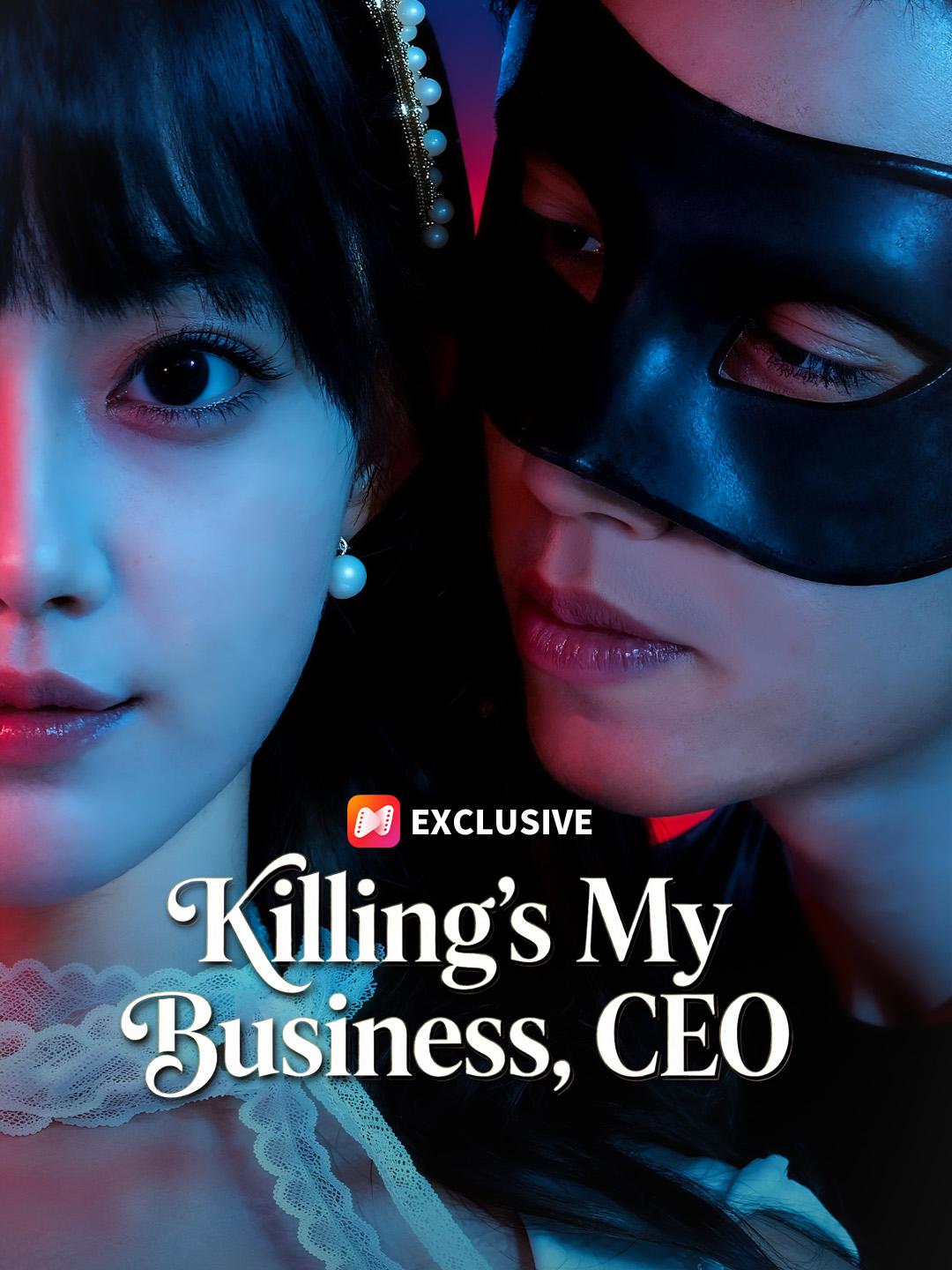 Killing's My Business, CEO poster
