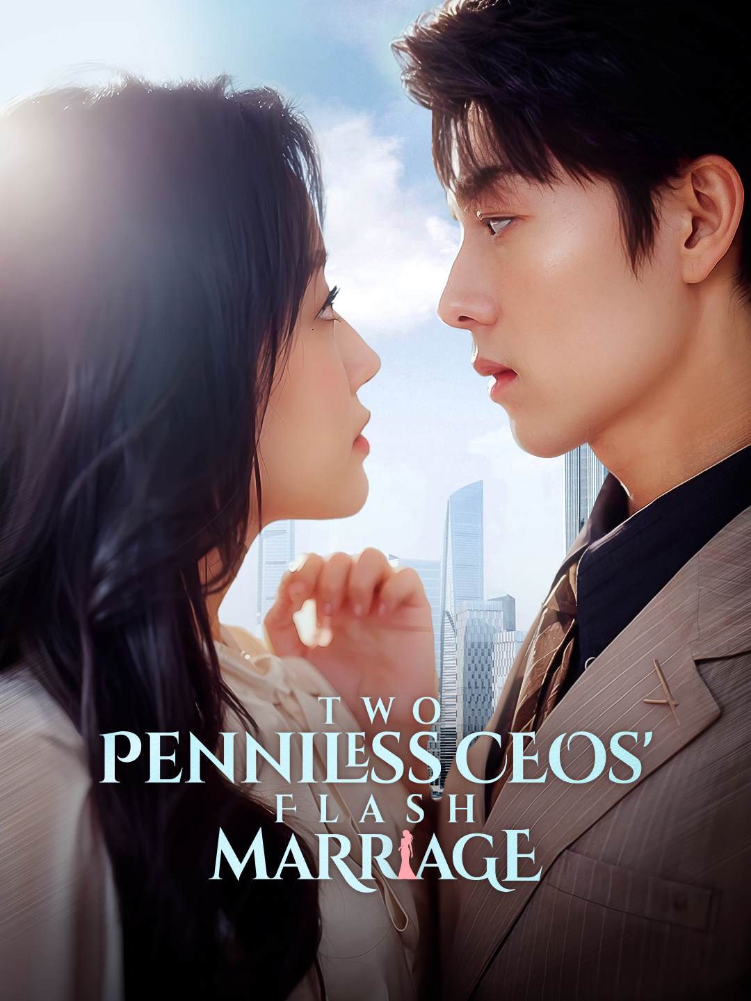Two Penniless CEOs' Flash Marriage poster