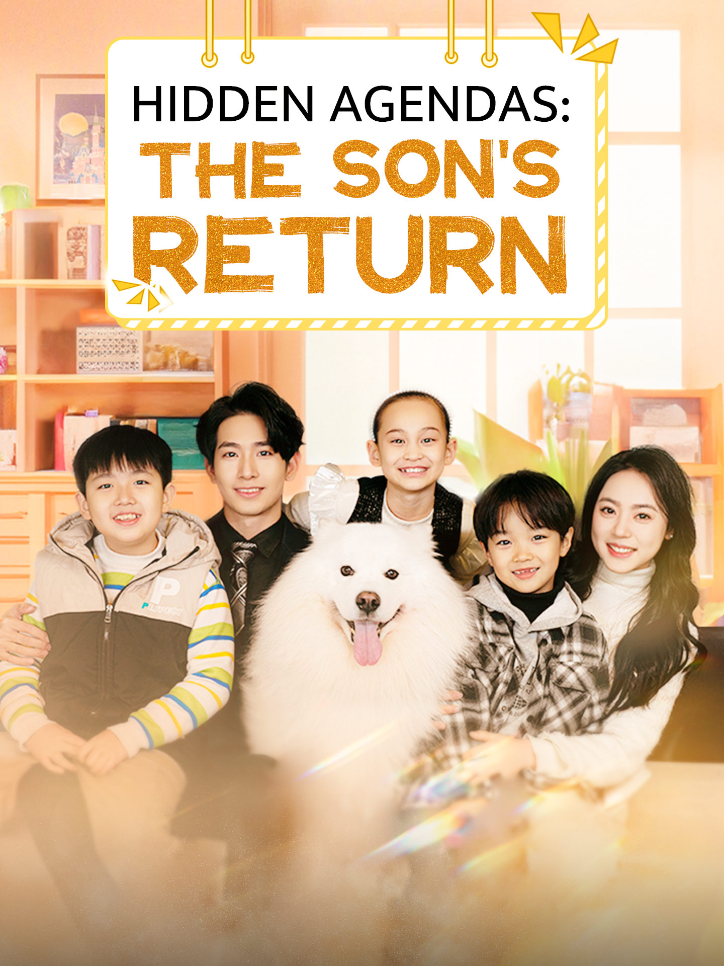 Hidden Agendas: The Son's Return poster