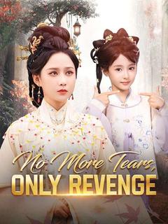 No More Tears, Only Revenge poster