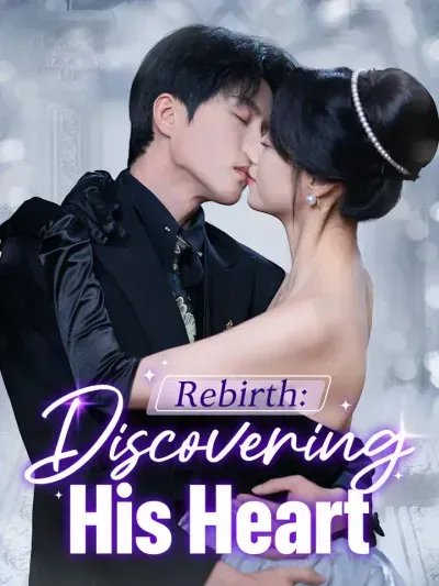Rebirth: Discovering His Heart poster