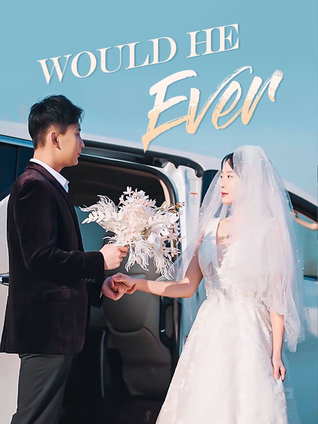 Would He Ever poster