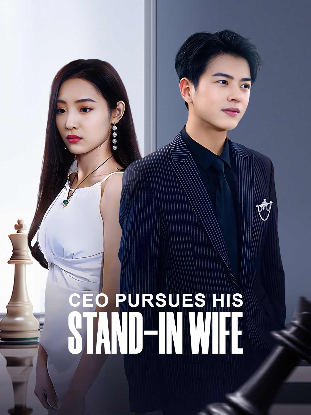 CEO Pursues His Stand-In Wife poster