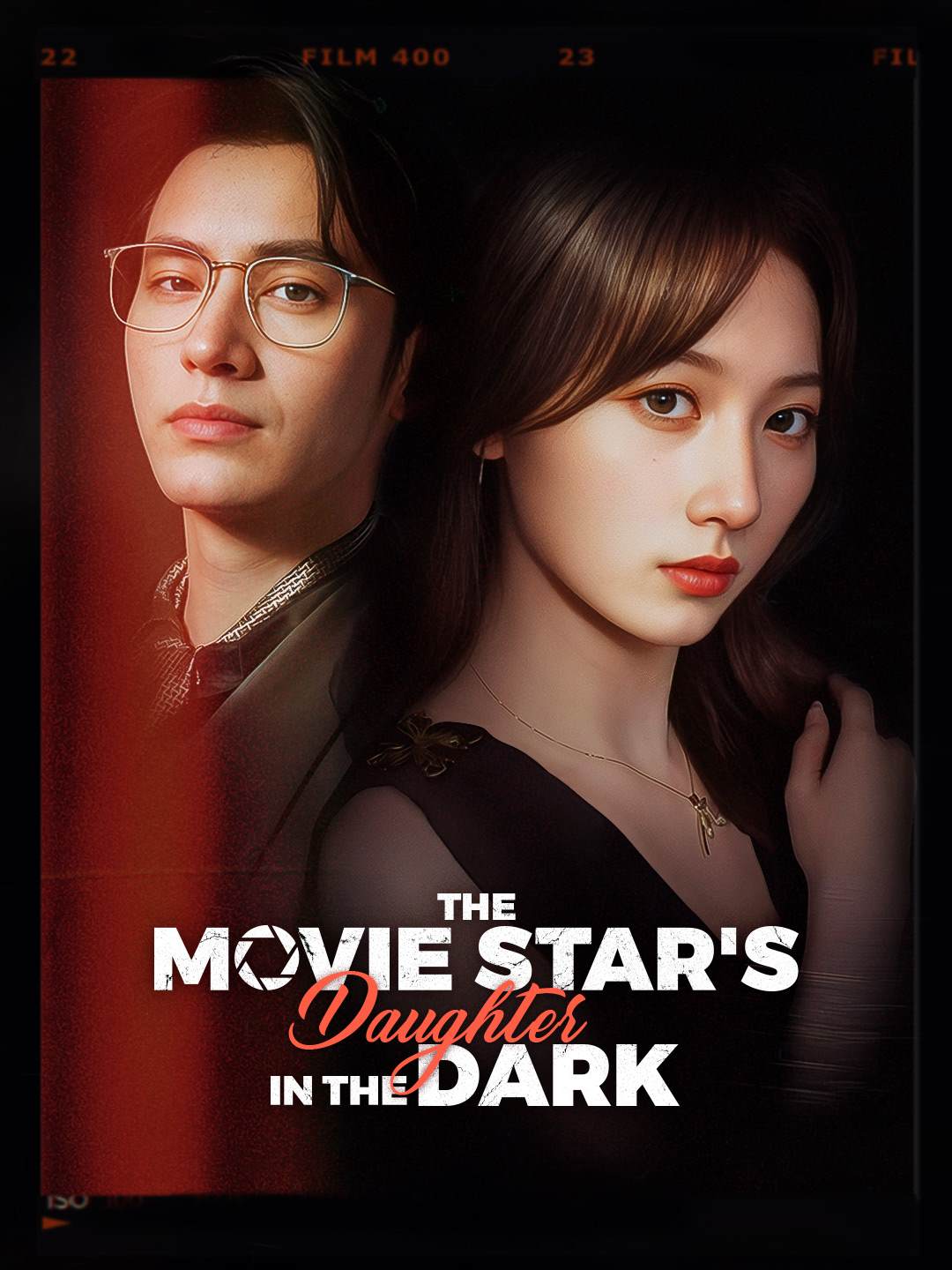 The Movie Star's Daughter in the Dark poster