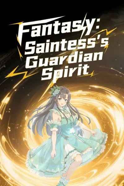 Fantasy: Saintess’s Guardian Spirit poster