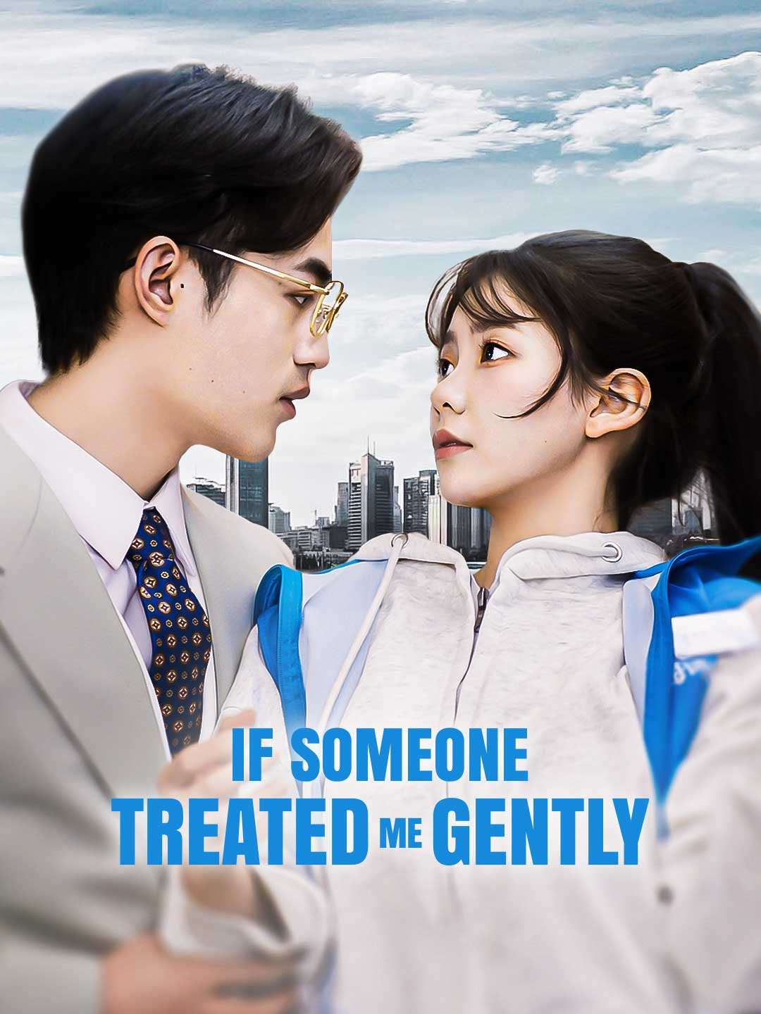 If Someone Treated Me Gently poster