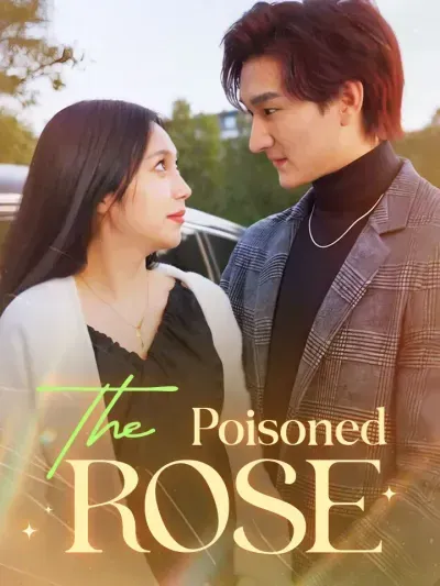 The Poisoned Rose poster