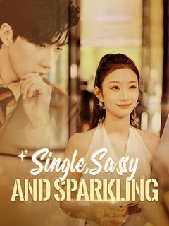 Single, Sassy and Sparkling poster