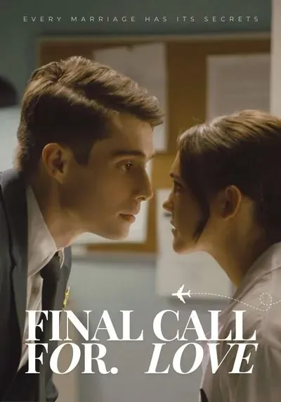 Final Call for Love Final Call for Love
