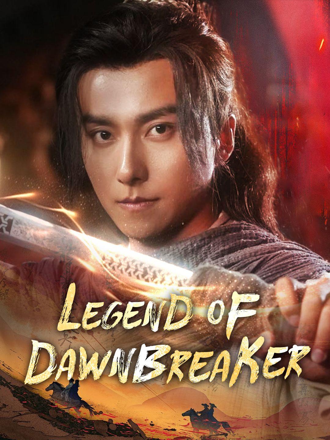 Legend of Dawnbreaker poster