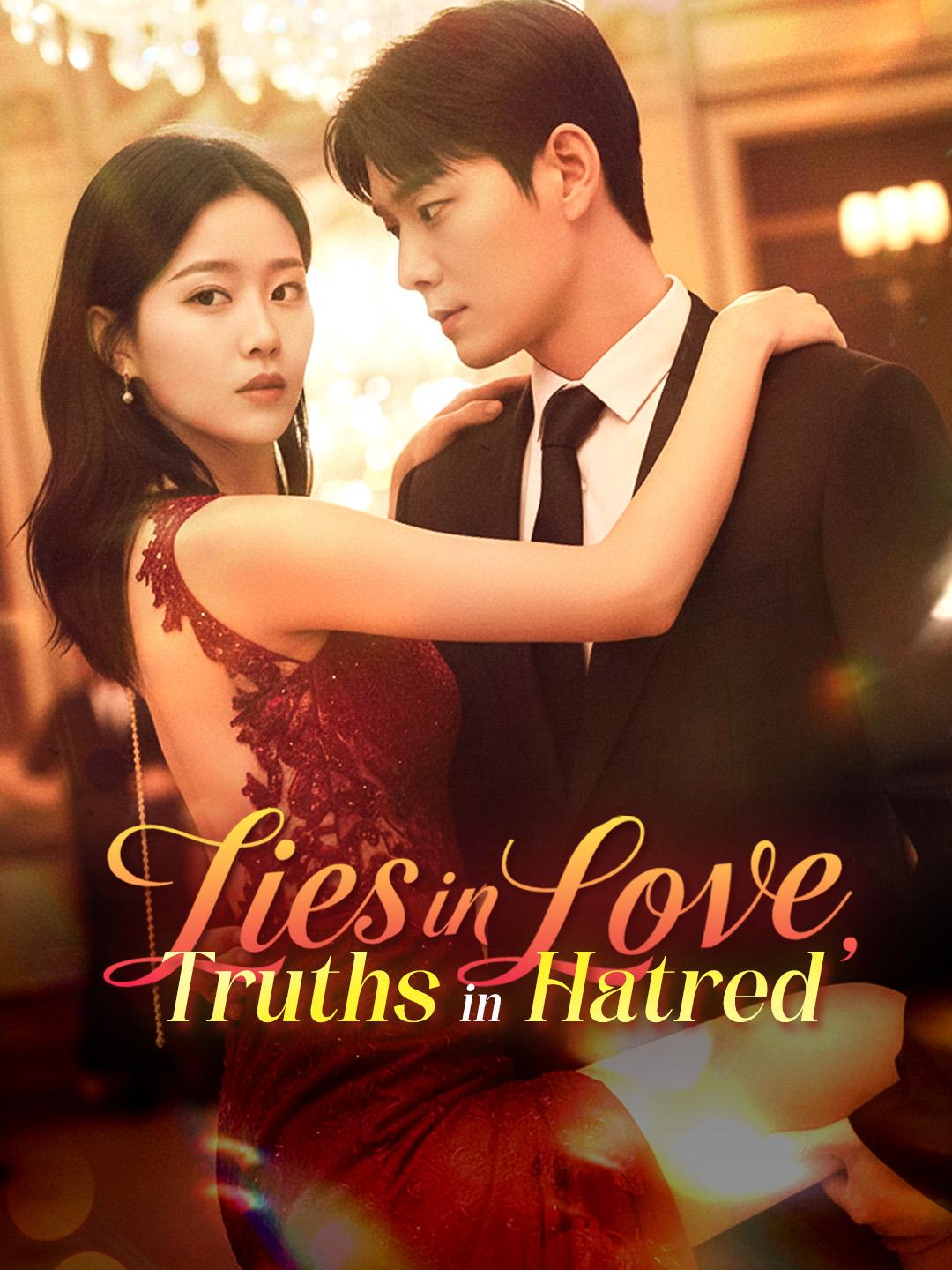 Lies in Love, Truths in Hatred poster